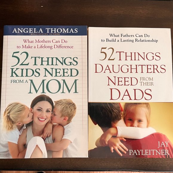 52 Things Kids Need From Their Mom 52 Things Daughters Need FromTheir Dad Books - Picture 2 of 3